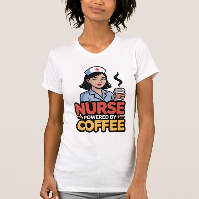 Nurse Powered by Coffee T-shirt (Devant)