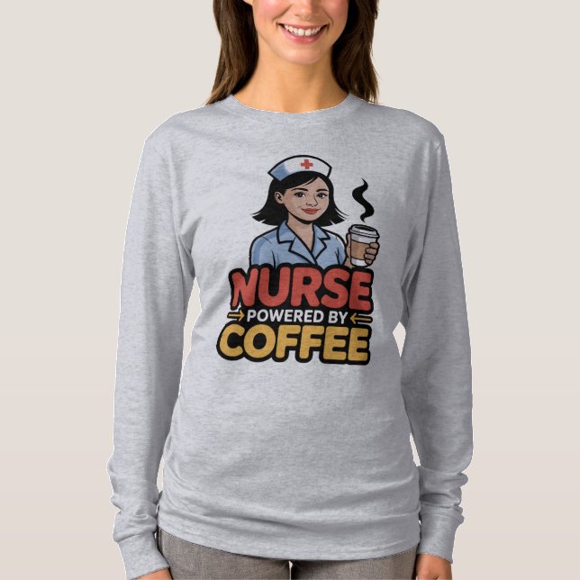 Nurse Powered by Coffee T-shirt (Devant)