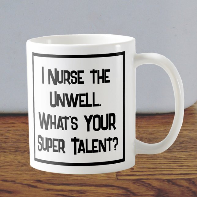 Nurse Super Talent. Café Mug (Créateur téléchargé)