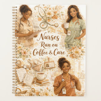Nurses run on coffee and care