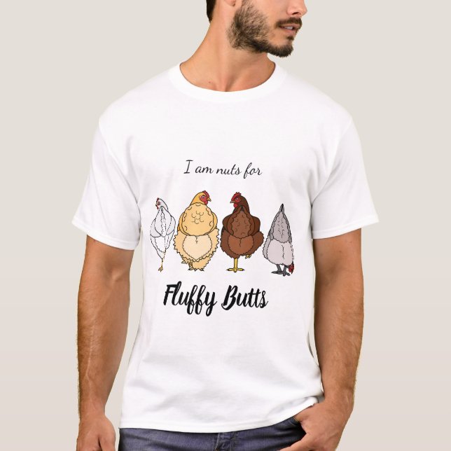 nuts for fluffy butts chicken T-shirt (Devant)