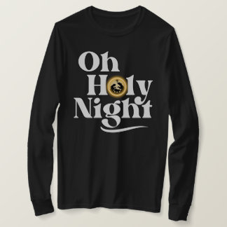 O Holy Night T-Shirt
