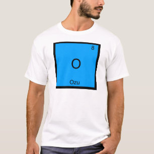 O - Ozu Funny Chimie Élément Symbole T-shirt
