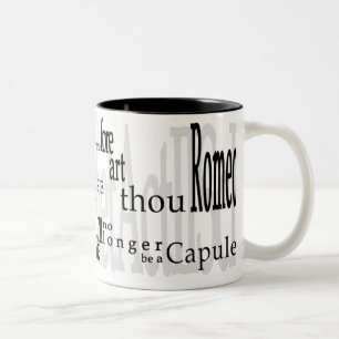 "O Romeo, Romeo !" Tasse de citation de