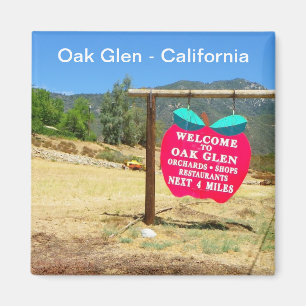 Oak Glen/California Magnet !