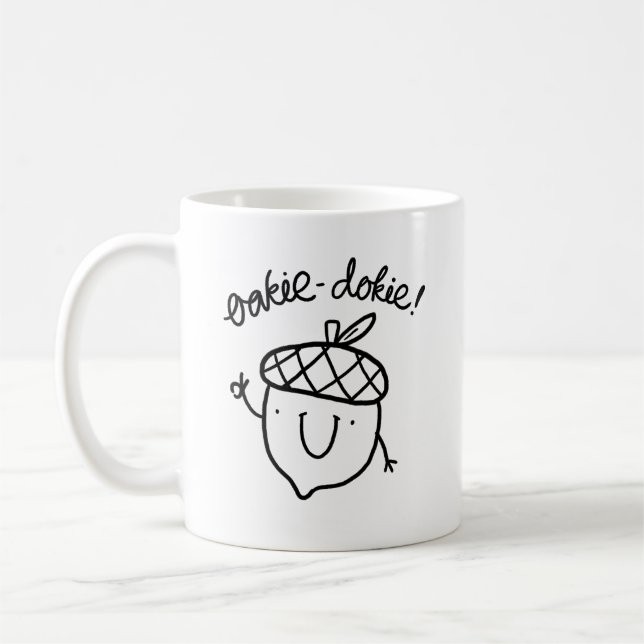 Oakie Dokie Cute Acorn Pun Mug (Gauche)