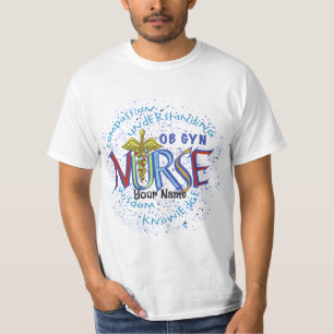 Ob Gyn Nurse Motto T-Shirt