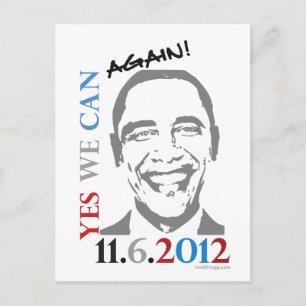 OBAMA 2012 Oui Nous pouvons à nouveau carte postal