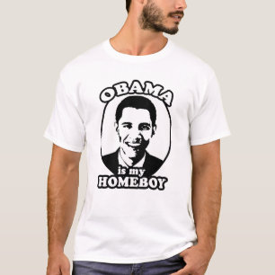 OBAMA EST MON T-SHIRT DE HOMEBOY