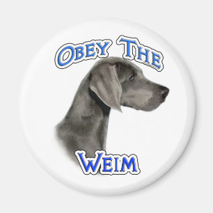 Obéissez au Weimaraner - Magnet