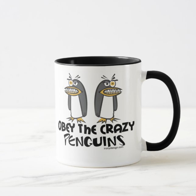 Obéissez les tasses folles de pingouins - (Droite)