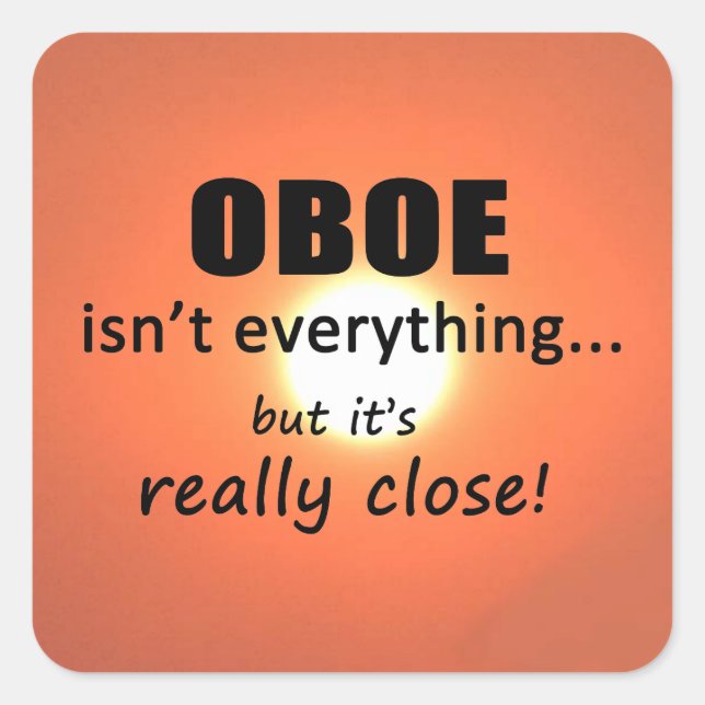Oboe n'est pas tout Sticker Carré (Devant)