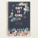 Obtenez-le fille | Personnalisé<br><div class="desc">Un joli planificateur de citations motivationnelles pour les femmes. Sans Serif typographie qui dit "Get It Girl". Entouré de flancs d'aquarelle sur un arrière - plan bleu marine. Personnalisez ce design personnalisé avec votre nom,  votre texte et votre année.</div>