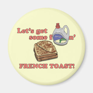 Obtenons du pain grillé français ! aimants