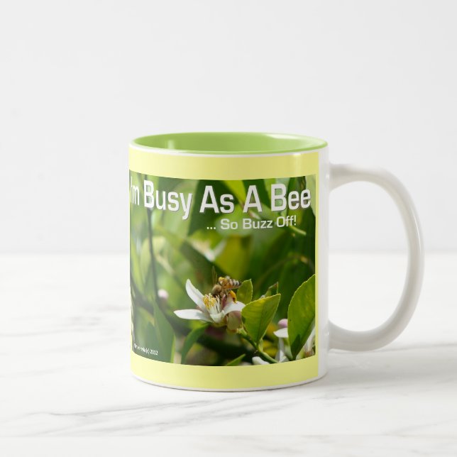 Occupé comme une abeille, donc Buzz Off - Mug (Droit)