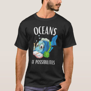 Océans de possibilités lecture estivale T-shirt