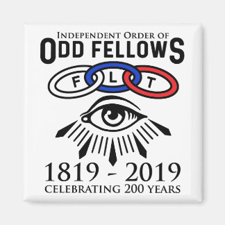 Odd Fellows 200e Anniversaire Magnet