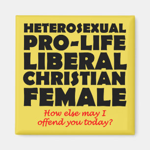 Offensive Prolife Femme Christian Fridge Magnet