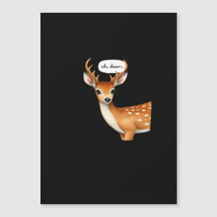 Oh cerf mignon jeu de mots cerf drôle citation fan