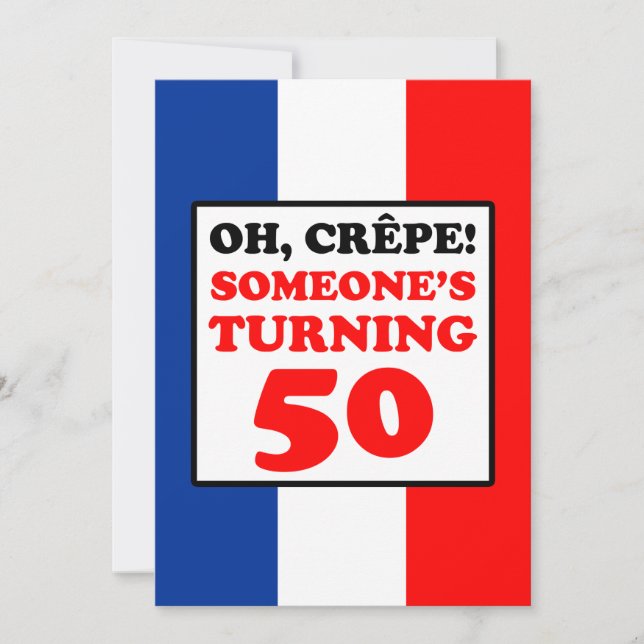 Oh crêpe, quelqu'un invitation 50 de rotation (Devant)