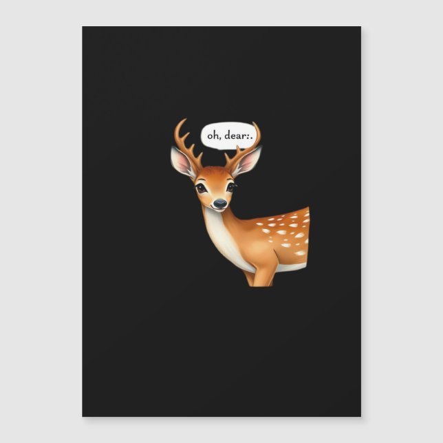 Oh Deer Cute Punny Deer Saying Whimsical Quote (Devant)