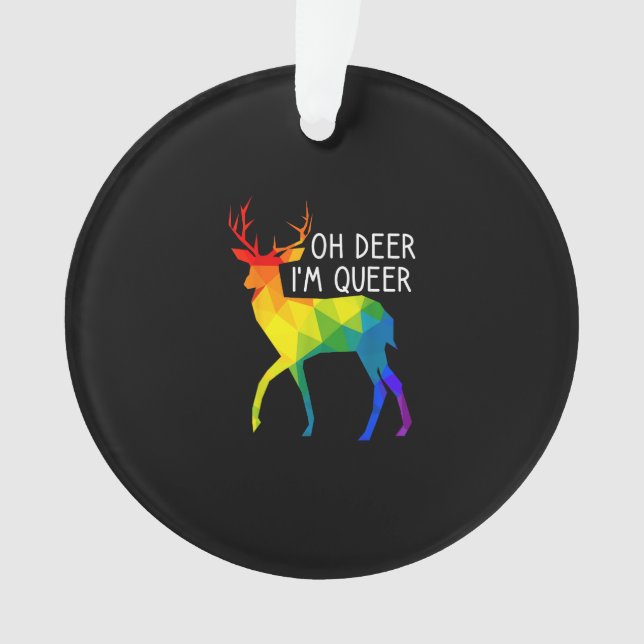 Oh Deer Queer LGBTQ Pride CelebratAcrylic Ornament (devant)