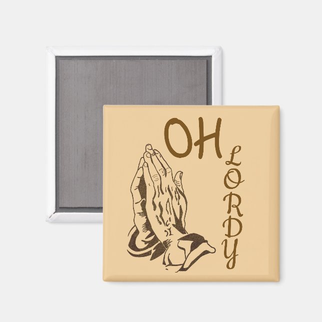 Oh Lordy Magnet (Recto/Verso)