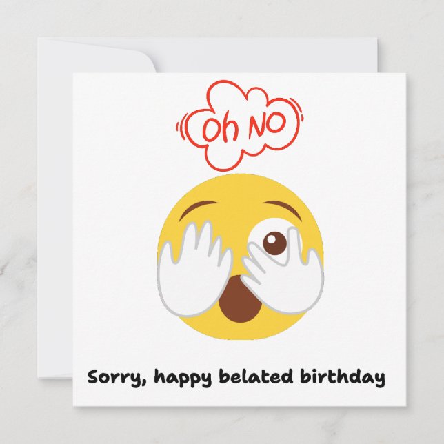 Oh Non Désolé Funny Beldate Anniversaire Carte (Devant)