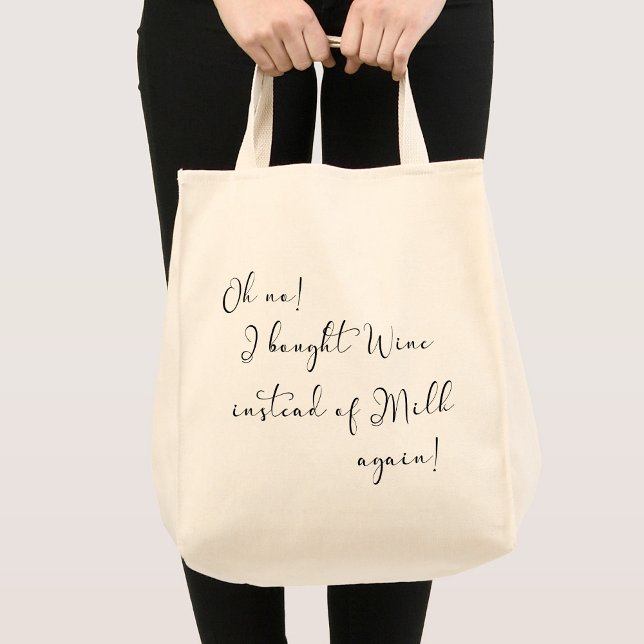 Oh non ! Sac fourre-tout à écriture drôle avec vin (Créateur téléchargé)