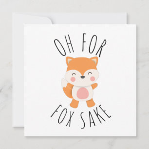 Oh pour Fox Sake