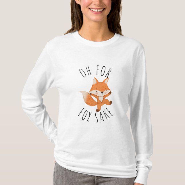 Oh pour Fox Sake T-Shirt (Devant)