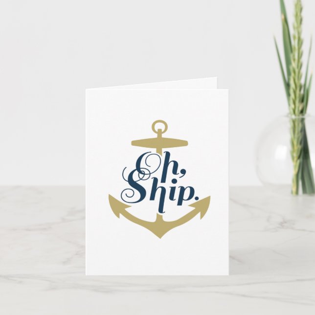 Oh Ship - Carte de note nautique (Devant)