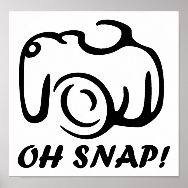 Oh Snap Affiche Drôle (Devant)