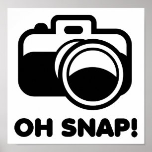 Oh Snap Affiche Drôle