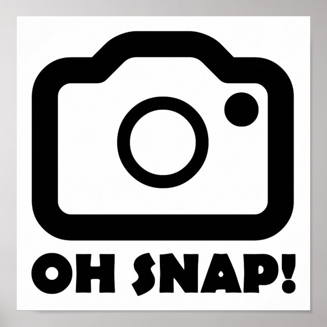 Oh Snap Affiche Drôle (Devant)