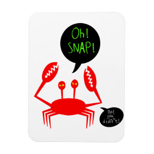 "Oh! Snap!" flexible magnet