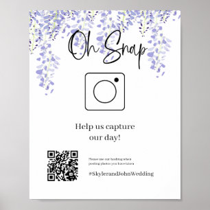 Oh Snap Mariage Hashtag Poster Wisteria