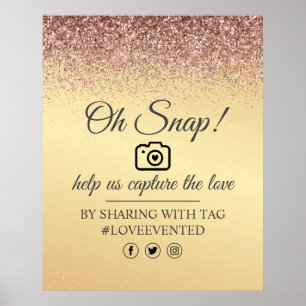 Oh Snap Social Media Tag Poster Gold Rose Parties 