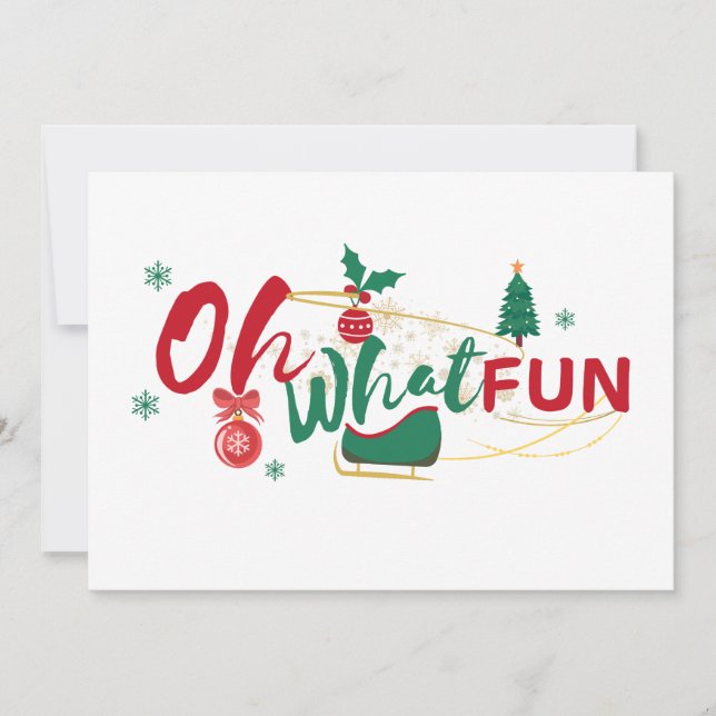 Oh What Fun - Carte de voeux de Noël (Devant)