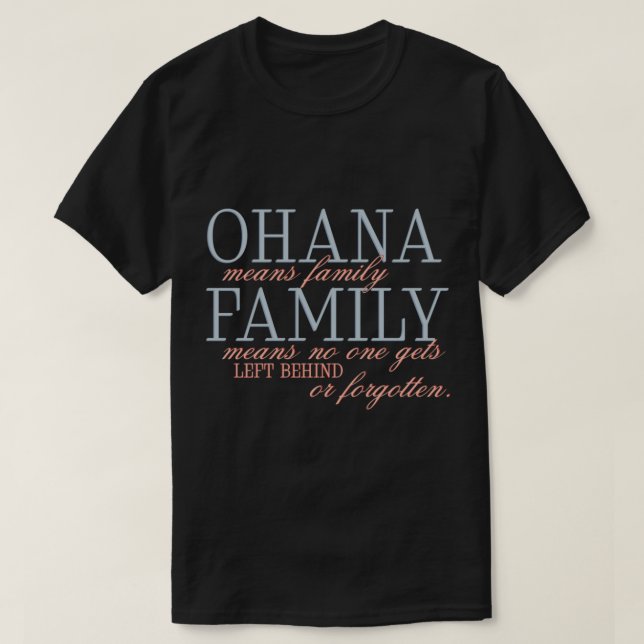 Ohana Classic T-Shirt (Design devant)