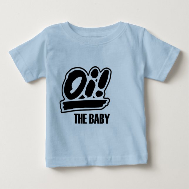 Oi ! Le T-shirt de bébé ! (Devant)