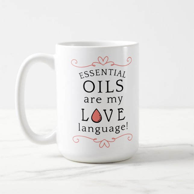 Oils Are My Love Language Mug Coral/Pink (Gauche)