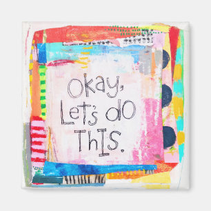 OK, Faisons Ce Magnet