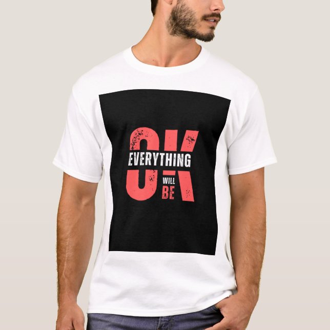 Ok tout va être design t-shirt (Devant)
