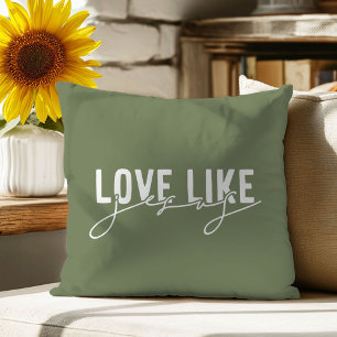 Olive Green Amour comme Jésus Coussin de jet chrét