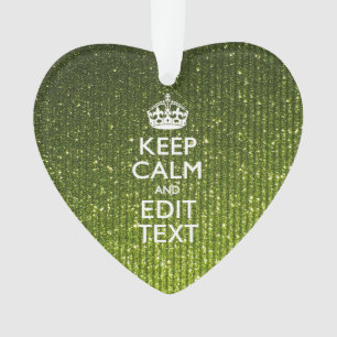 Olive Green Restez calme Ayez votre texte