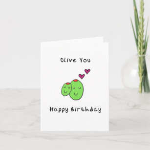 Olive You Heureuse Carte d'anniversaire