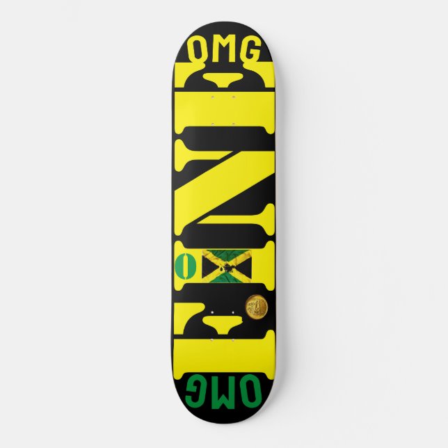 OMG FINE  (JAMAÏQUE) Planche de Skateboard 8 1/4" (Recto)
