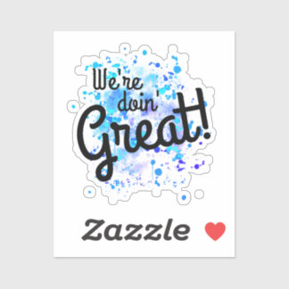 On fait du bon ! Autocollant