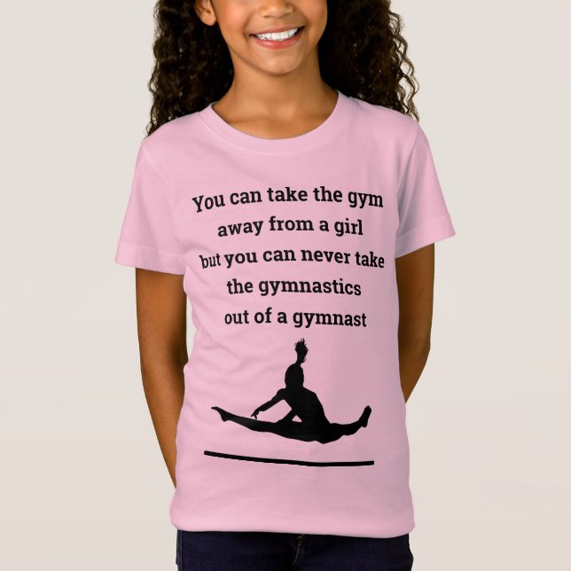 On ne peut pas prendre la gymnastique d'un T-shirt (Devant)